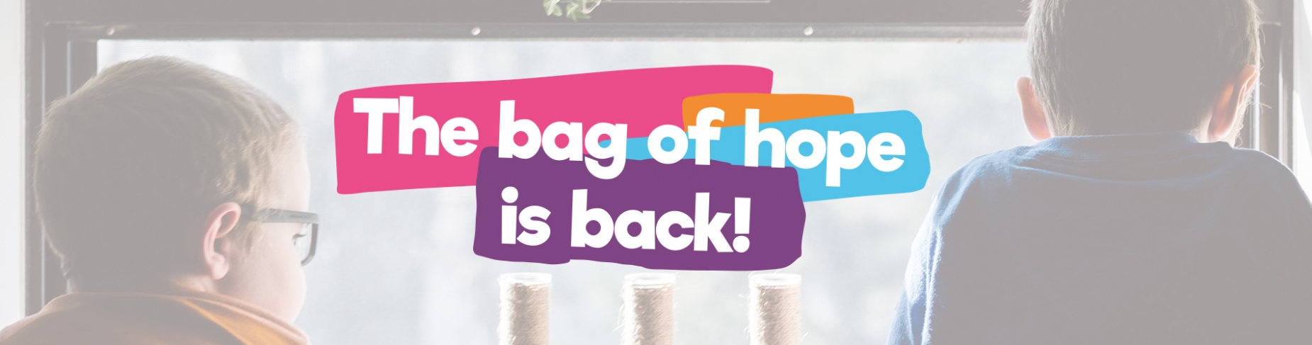 The bag of Hope is back! The bag of Hope is back!