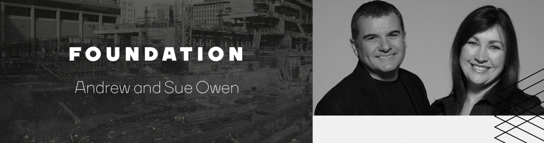 Andrew and Sue Owen - Foundation Andrew and Sue Owen - Foundation