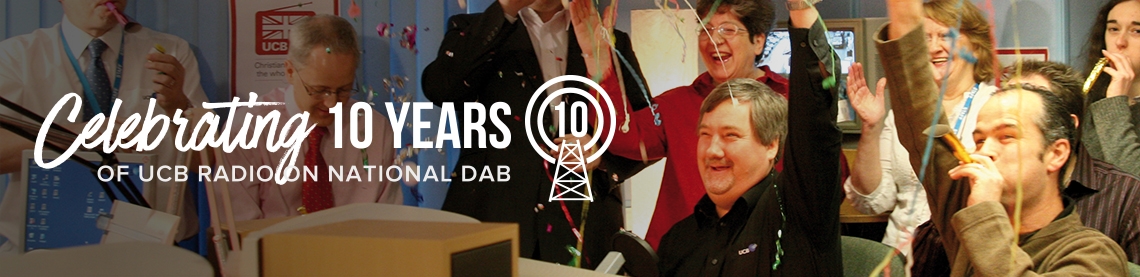 Celebrating 10 years of national Christian radio Celebrating 10 years of national Christian radio