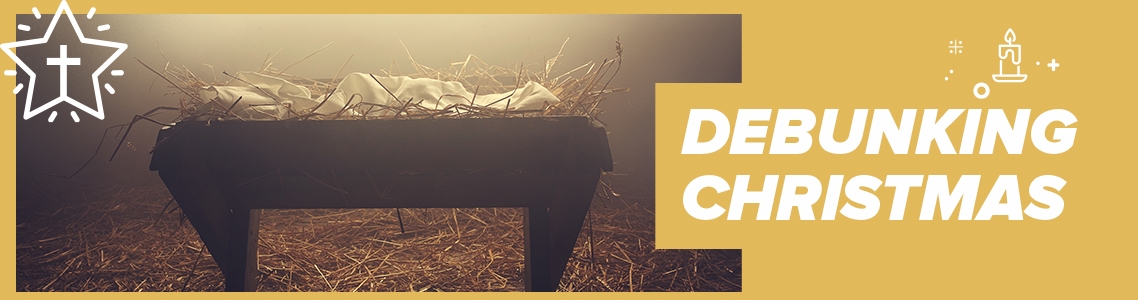 Debunking Christmas Debunking Christmas