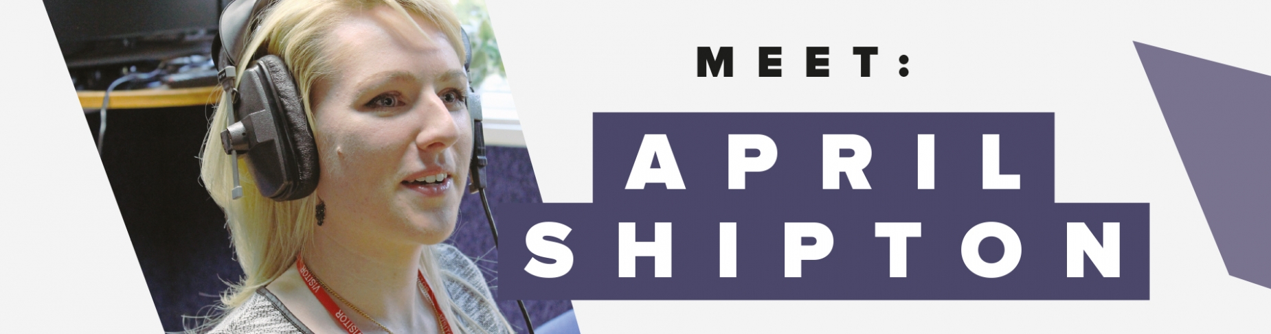 Meet: April Shipton Meet: April Shipton