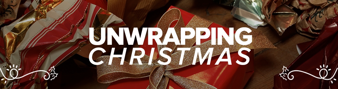 Unwrapping Christmas Unwrapping Christmas
