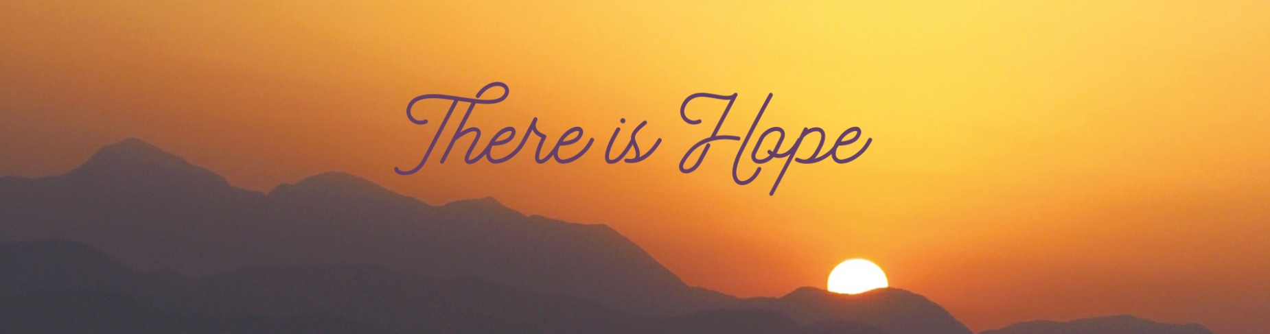 There is Hope There is Hope