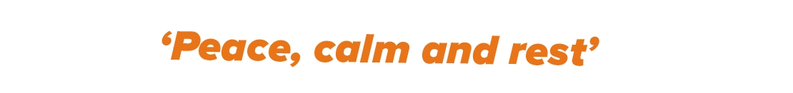 Peace, calm and rest Peace, calm and rest